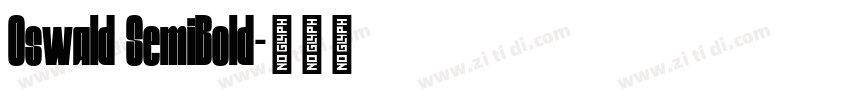 0swald SemiBold字体转换 0swald SemiBold字体转换